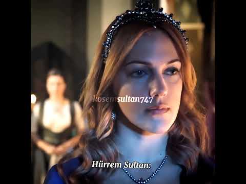 Hürrem Sultan is most strong women 🔥😖