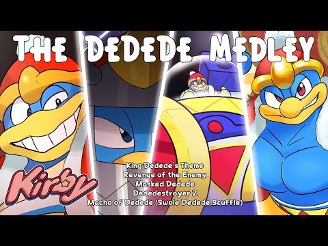 The Dedede Medley [10K SUBSCRIBER SPECIAL] - Kirby Series Cover
