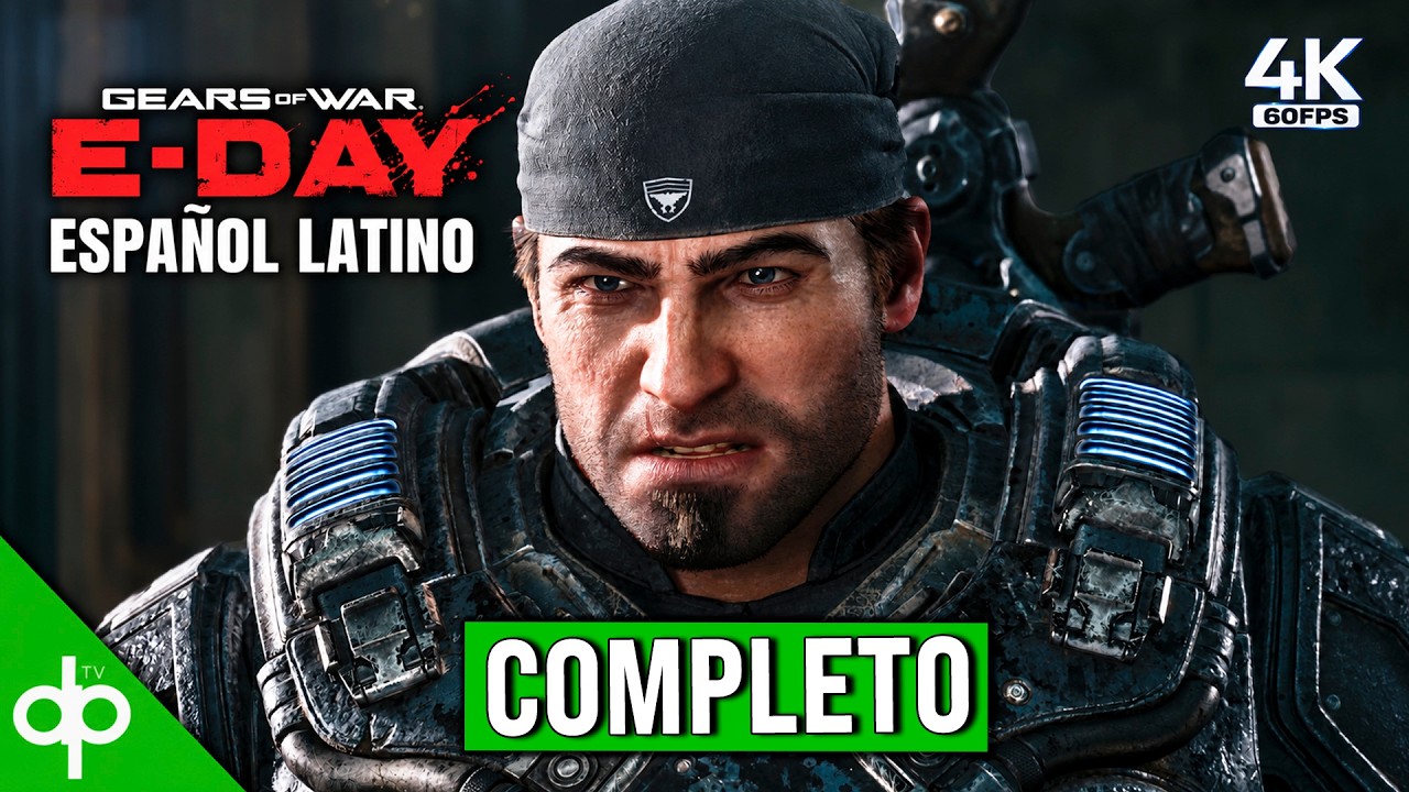 GEARS OF WAR E-DAY Juego Completo | Campaña en Español Latino | PC (4K 60FPS)