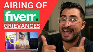The "Airing of Fiverr Grievances" Live Stream!