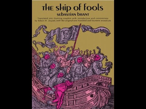 "The Ship of Fools" By Sebastian Brant