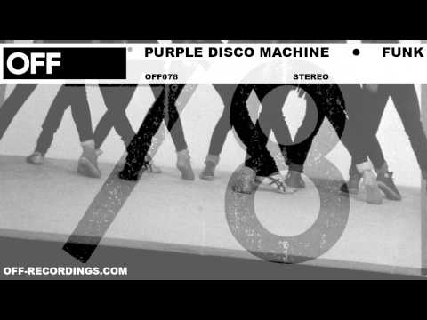Purple Disco Machine - Funk - OFF078