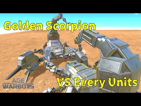 Golden Scorpion vs Every Unit in Early Access - Age of Warbots (AOWB)