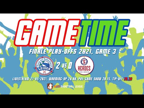 20210527 Zorg en Zekerheid Leiden - Den Bosch, Game 3 DBL finale, volledige wedstrijd