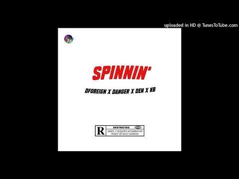 SPINNIN | SKIIDOT WICKK X DANGER WOLF X DEN X KB ( prodby. @JefeProductions )