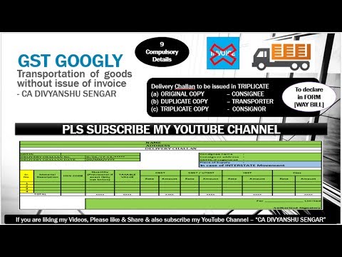 GST Transportation of Goods without Invoice, Stock Transfer, Delivery Challan, in HINDI * Video
