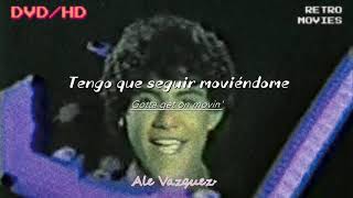 Menudo - Gotta get on movin&#39;/Letra y traducción al español 💜