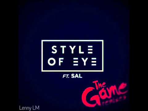 Style of Eye ft. Sal - The Game (original mix)