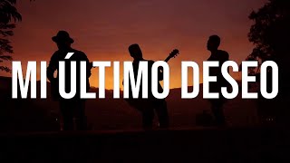 Banda Los Recoditos - Mi Último Deseo (Letra/Lyrics)