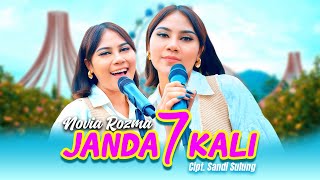 Download lagu JANDA 7 KALI  - NOVIA ROZMA (VERSI BAJIDOR) Tapi Semuanya Dusta, Dulu Aku Kau Sayang Sayang mp3