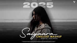 Download lagu Saiyaara ( Chillout Mashup 2025 ) | Vivek  | Latest Songs of 2025 mp3