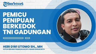 Prestise Jabatan hingga Materi Jadi Pemicu Penipuan Berkedok TNI Gadungan Masih Marak