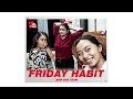 What is THE VWP FRIDAY HABIT?
