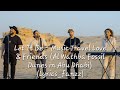 Let It Be Music Travel Love Friends Al Wathba Fossil Dunes In Abu Dhabi Lyrics Fanzz