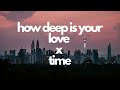How Deep Is Your Love x Time | Hans Zimmer x Calvin Harris
