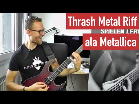 E-Gitarren Riffs lernen - Thrash Metal Riff ala Metallica in E Phrygisch | Guitar Master Plan