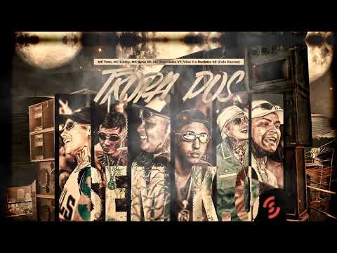 Tropa do Sem K.O - MC`s Joãozinho VT, Vine 7, Tuto, Duzinho SP, Luuky e Ryan SP (Caio Passos)