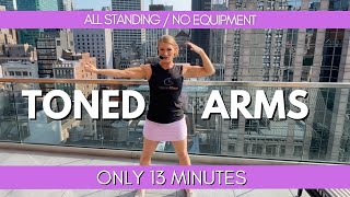 13 Minute Toned Arms Workout // Standing & No Weights