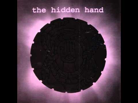 The Hidden Hand - The Last Tree