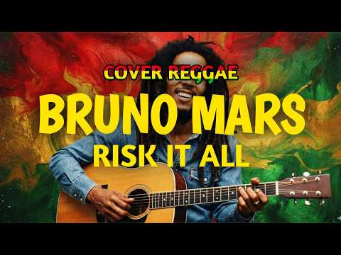 Bruno Mars - Risk It All | Cover Reggae by Aing Rajit
