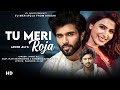 Tu Meri Roja (LYRICS) | Khushi | Javed Ali | Vijay & Samantha | New Romantic Song