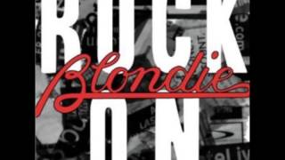 Rock On - Blondie
