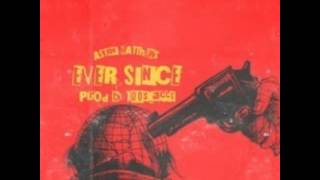 Listen to A$ton Matthews &quot;Ever Since.&quot;