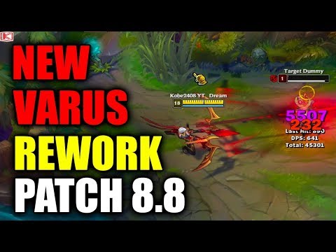 NEW VARUS REWORK BROKEN AND FULL AHRI REWORK - League of Legends Patch 8.8