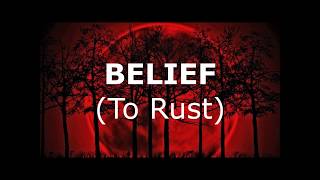 Gravity Kills - Belief (To Rust) lyrics