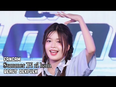 BEAUT Dekfuek 'Summer Pi ri bam' 4K Fancam | Idol Exchange ครั้งที่ 46 240803