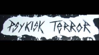 Psykisk Terror - Discography!
