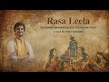 Rasa Leela Unknown Layers Of A Known Story Part 2 2