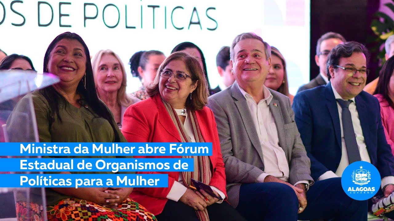 Ministra da Mulher em Alagoas