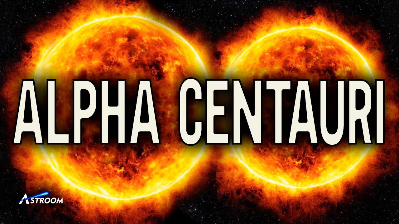 ALPHA CENTAURI - AS ESTRELAS e PLANETAS MAIS PRÓXIMOS