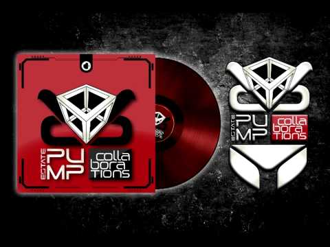 CORECUBE PRESENTS: Pump Estate - Collaborations E.P