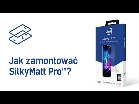 3mk SilkMatt Pro™ - Jak zamontować?