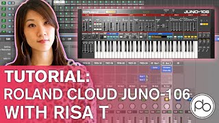 Video thumbnail for Roland Cloud JUNO-106 Tutorial with Risa T by pointblank Music School