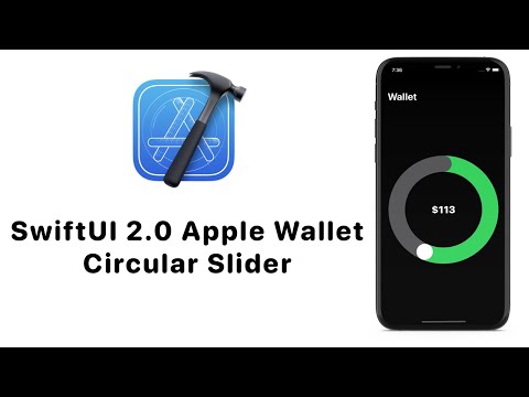 SwiftUI 2.0 Apple Wallet Circular Slider - SwiftUI Circular Slider/Seeker - SwiftUI 2.0 Tutorials