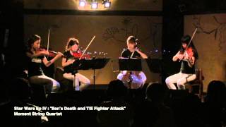 Star Wars Ep lV "Ben's Death and TIE Fighter Attack" Moment String Quartet