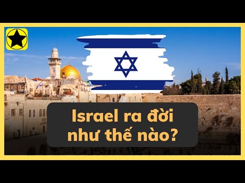 Israel ra đời như thế nào? - Sách Tinh Gọn