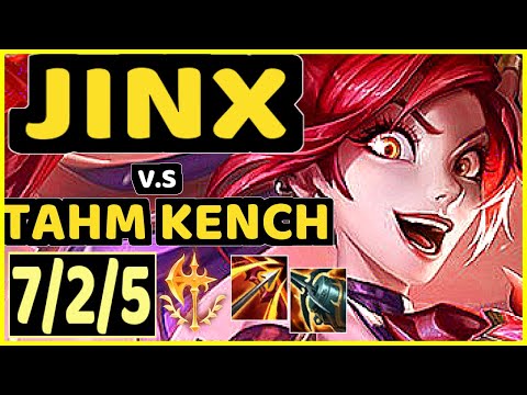 JINX vs TAHM KENCH - 7/2/5 KDA BOTTOM ADC GAMEPLAY - EUW Ranked GRANDMASTER