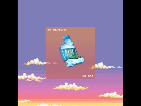 16 Rehtona x 16 BrT - Fiji [Official Audio]