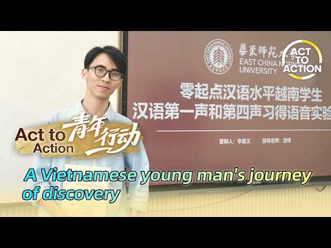 Act to Action: A Vietnamese young man's journey of discovery