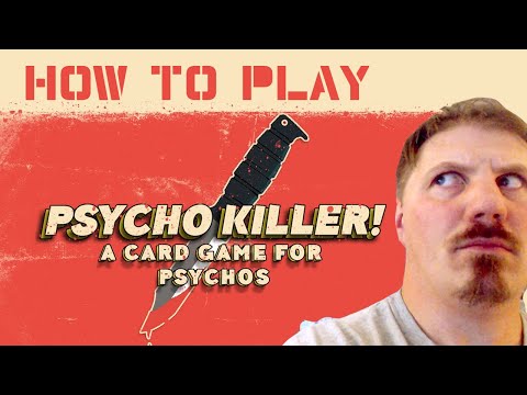How to Play Psycho Killer