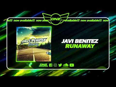 DNZF1546 // JAVI BENITEZ - RUNAWAY (Official Video DNZ Records)