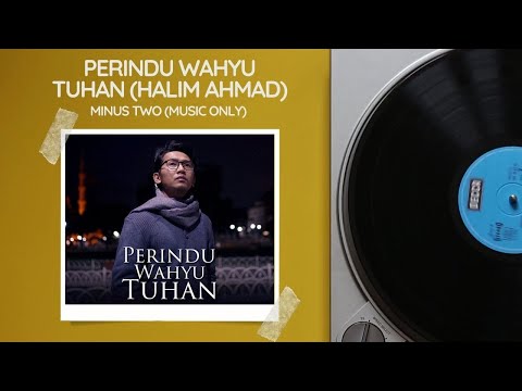 Perindu Wahyu Tuhan - Halim Ahmad (Music Only/Instrumental)