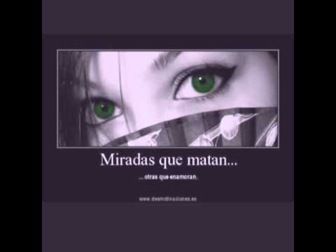 QUE TIENEN TUS OJOS"los acosta