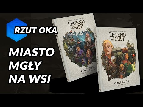 Rzut Oka na Legend in the Mist