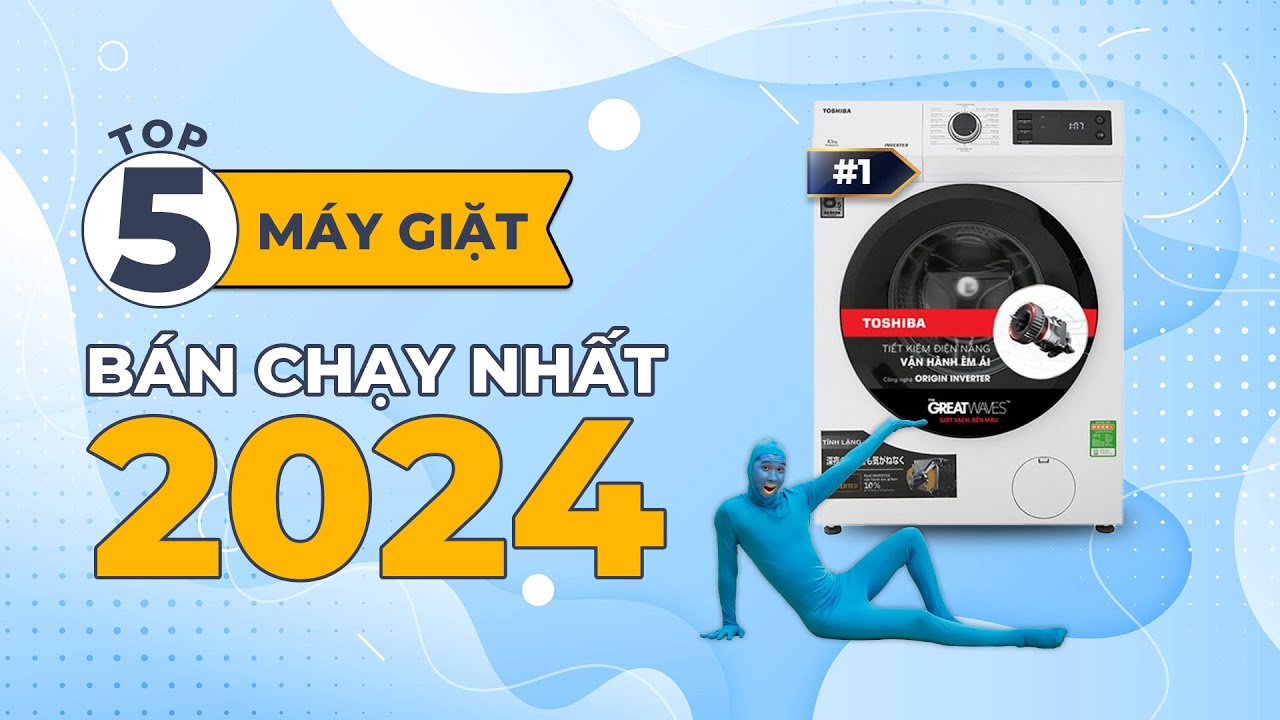 Top 5 máy giặt cửa ngang bán chạy nhất năm 2024 tại Điện máy XANH
