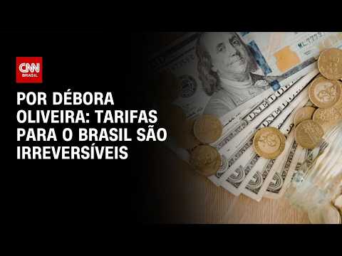 Análise: Tarifas para o Brasil são irreversíveis | LIVE CNN